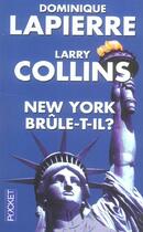 Couverture du livre « New york brule-t-il ? » de Lapierre/Collins aux éditions Pocket