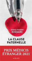 Couverture du livre « La clause paternelle » de Jonas Hassen Khemiri aux éditions Actes Sud