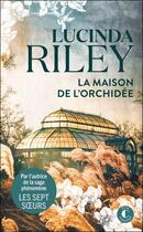 Couverture du livre « La maison de l'orchidée » de Lucinda Riley aux éditions Charleston