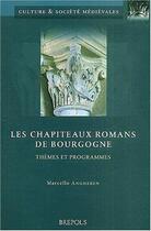 Couverture du livre « Chapiteaux romans de bourgogne » de Angheben aux éditions Brepols