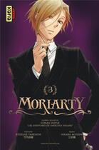 Couverture du livre « Moriarty Tome 3 » de Ryosuke Takeuchi et Hikaru Miyoshi aux éditions Kana