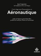 Couverture du livre « Ceznt vingt ans d'innovations en aéronautique » de Jean Carpentier aux éditions Hermann