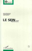 Couverture du livre « Le sein - images, representations » de  aux éditions L'harmattan