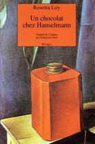 Couverture du livre « Un chocolat chez Hanselmann » de Rosetta Loy aux éditions Rivages