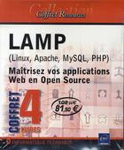 Couverture du livre « Lamp (linux, apache, mysql, php) ; maîtrisez vos applications web en open source » de  aux éditions Eni