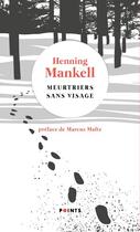 Couverture du livre « Meurtriers sans visage » de Henning Mankell aux éditions Points