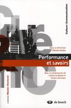 Couverture du livre « Performance et savoirs » de Andre Helbo aux éditions De Boeck Superieur