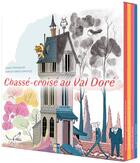 Couverture du livre « Chassé-croisé au Val doré » de Lewis Trondheim et Sergio Garcia Sanchez aux éditions Dupuis