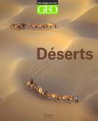 Couverture du livre « Coffret Geo ; Deserts » de Philippe Frey aux éditions Tana