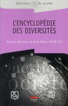 Couverture du livre « L'encyclopédie des diversités » de Jean-Marie Peretti aux éditions Ems