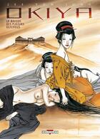 Couverture du livre « Okiya la maison des plaisirs defendus » de Jung et Jee-Yun Thot aux éditions Delcourt