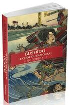 Couverture du livre « Bushido ; le code du samouraï ; notebook » de  aux éditions Contre-dires
