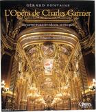 Couverture du livre « L'opera de charles garnier. architecture et decor interieur - relie » de Delagarde/Fontaine aux éditions Editions Du Patrimoine