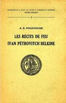 Couverture du livre « A.S. Pouchkine : les récits de feu Ivan Pétrovitch Belkine » de B.O. Unbegaun aux éditions Pu De Strasbourg
