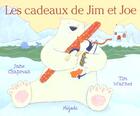 Couverture du livre « Cadeaux de jim et joe » de Tim Warnes aux éditions Mijade
