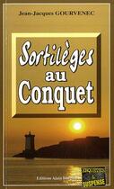 Couverture du livre « Sortileges au conquet » de Gourvenec aux éditions Bargain