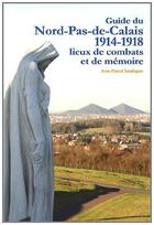Couverture du livre « Guide du Nord-Pas-De-Calais » de Jean-Pascal Soudagne aux éditions Soteca