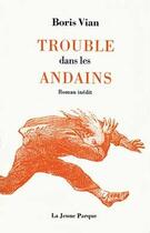 Couverture du livre « Trouble dans les andains » de Boris Vian aux éditions Pauvert