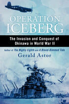 Couverture du livre « Operation Iceberg » de Astor Gerald aux éditions Penguin Group Us