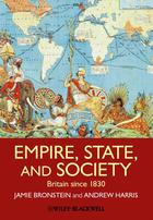 Couverture du livre « Empire, State, and Society » de Jamie L. Bronstein et Andrew T. Harris aux éditions Wiley-blackwell