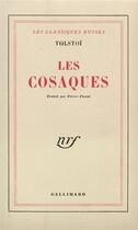 Couverture du livre « Les cosaques » de Leon Tolstoi aux éditions Gallimard