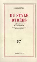 Couverture du livre « Du Style D'Idees » de Julien Benda aux éditions Gallimard