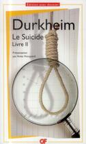 Couverture du livre « Le suicide, livre II » de Emile Durkheim aux éditions Flammarion