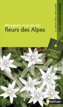 Couverture du livre « Fleurs des Alpes » de Marlies Gerner aux éditions Nathan