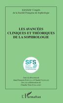 Couverture du livre « Les avancees cliniques et théoriques de la sophrologie ; congrès de la Socieété francaise de sophrologie » de Societe Francaise De Se Sophrologie aux éditions Editions L'harmattan