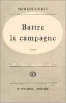 Couverture du livre « Battre campagne gorse » de Gorse Nadine aux éditions Denoel