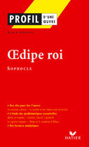 Couverture du livre « Oedipe roi, de Sophocle » de Alain Couprie aux éditions Hatier