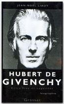 Couverture du livre « Hubert de Givenchy » de Jean-Noel Liaut aux éditions Grasset