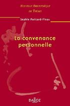 Couverture du livre « La convenance personnelle » de Paricard-Pioux-S aux éditions Dalloz