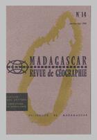 Couverture du livre « Revue de géographie de l'université de madagascar t.1 à t.14 » de Madagascar aux éditions Cujas