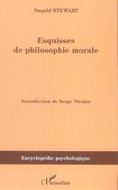 Couverture du livre « Esquisses de la philosophie morale (1793-1826) » de Stewart Dugald aux éditions L'harmattan