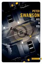 Couverture du livre « Vis-à-vis » de Peter Swanson aux éditions Gallmeister