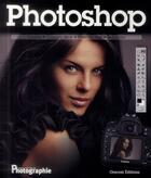 Couverture du livre « Photoshop pour les photographes » de  aux éditions Oracom