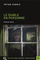 Couverture du livre « Le diable en personne » de Peter Farris aux éditions Voir De Pres