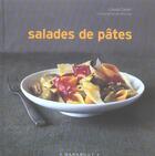 Couverture du livre « Salades de pates » de Laura Zavan aux éditions Marabout