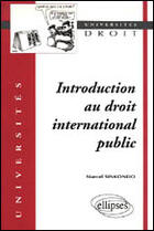 Couverture du livre « Introduction au droit international public » de Marcel Sinkondo aux éditions Ellipses