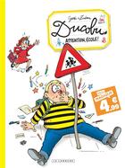 Couverture du livre « L'élève Ducobu Tome 24 : Attention, école ! » de Zidrou et Godi aux éditions Lombard