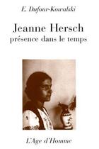 Couverture du livre « Jeanne hersch » de Emmanuel Dufour-Kowalski aux éditions L'age D'homme