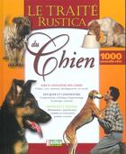Couverture du livre « Le traité rustica du chien » de  aux éditions Rustica