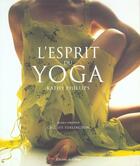 Couverture du livre « L'Esprit Du Yoga » de K Phillips aux éditions Chene