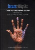 Couverture du livre « L'asile en France et en Europe ; état des lieux 2010 » de  aux éditions Dispute