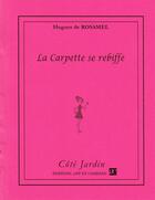 Couverture du livre « La carpette se rebiffe » de Hugues De Rosamel aux éditions Art Et Comedie