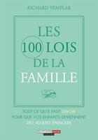 Couverture du livre « Les 100 lois de la famille » de Richard Templar aux éditions Leduc