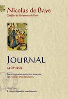 Couverture du livre « Journal t.2 ; 1402-1404 » de Nicolas De Baye aux éditions Paleo