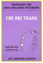 Couverture du livre « Massage chi des organes internes » de Mantak Chia aux éditions Guy Trédaniel