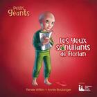 Couverture du livre « Les yeux scintillants de Florian » de Wilkin Renee et Annie Boulanger aux éditions Boomerang Jeunesse